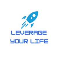 Leverage Your Life